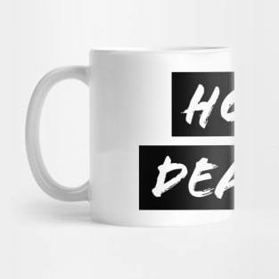 Hope Dealer - Christian Faith Mug